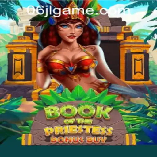 Discover the Enchanting World of BookOfThePriestess with 06JL Casino Login