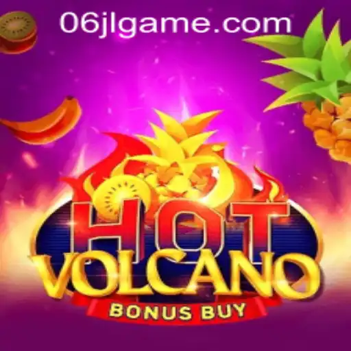 HotVolcanoBonusBuy and 06JL Casino Login: A Deep Dive into Thrilling Gameplay